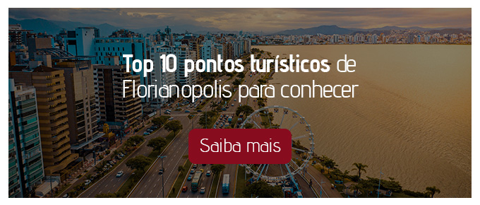 Call-to-Action com o descritivo "Top 10 pontos turísticos de Florianopolis para conhecer"
